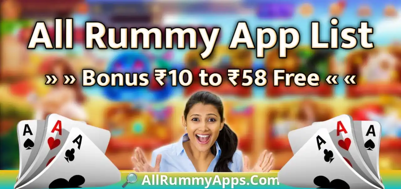 All Rummy App 41 Bonus